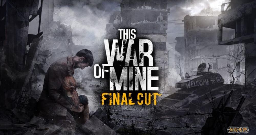 《这是我的战争：最终版》将于5月10日登陆次世代主机