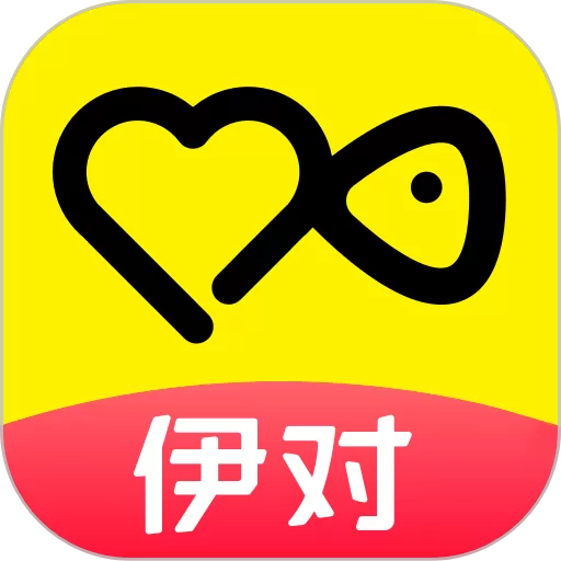 伊对app最新版_伊对下载安装2024免费下载