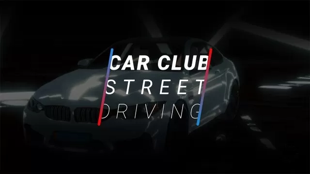 Car Club Street Driving最新版app图3